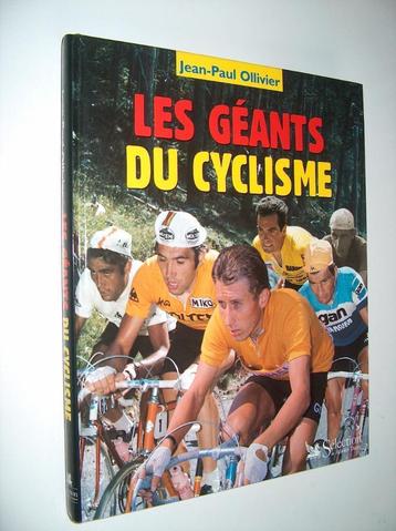 Les géants du cyclisme - Jean-Paul Ollivier beschikbaar voor biedingen