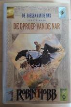 De oproep van de nar - Robin Hobb, Enlèvement ou Envoi