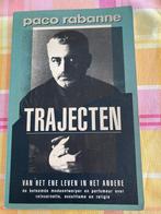 Paco Rabanne Trajecten, Livres, Comme neuf, Autres sujets/thèmes, Paco Rabanne, Enlèvement ou Envoi