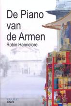 Robin Hannelore - De piano van de Armen (Uitgave: 2006), Boeken, België, Robin Hannelore, Verzenden, Nieuw