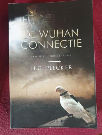 H.G. Plecker : De Wuhan Connectie (Thriller)