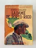 Les aventures de Jacques Mervel: la dame de Porto-Rico, Robe, Livres, Utilisé, Enlèvement ou Envoi