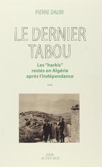 LE DERNIER TABOU - Pierre Daum/ 9782330039080, Ophalen of Verzenden, Pierre Daum