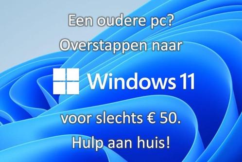 Computer expert van beroep | Windows 11 ook voor oudere pc's, Diensten en Vakmensen, Computer en Internet experts, Beveiliging en Viruspreventie