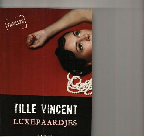 Luxepaardjes tille vincent315 blz, Livres, Romans, Comme neuf, Enlèvement ou Envoi