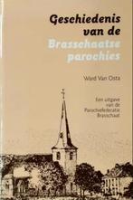 Geschiedenis van de Brasschaatse parochies, Ophalen of Verzenden, Gelezen