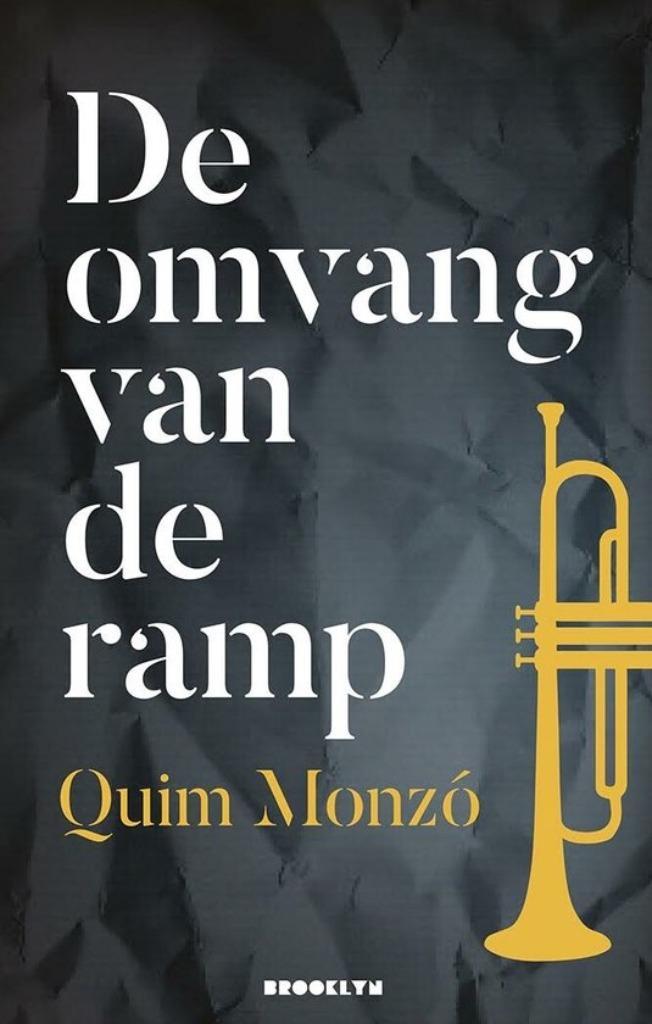 Te Koop Boek DE OMVANG VAN DE RAMP Quim Monzo, Boeken, Romans, Zo goed als nieuw, Europa overig, Ophalen of Verzenden