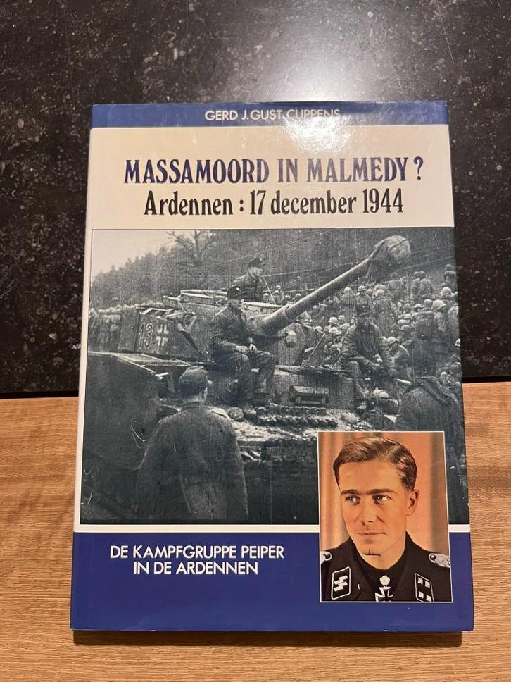 Massamoord in Malmedy? - Gerd J. Gust Cuppens, Boeken, Oorlog en Militair, Zo goed als nieuw, Algemeen, Tweede Wereldoorlog, Ophalen of Verzenden