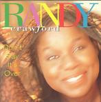CD * RANDY CRAWFORD - DON'T SAY IT'S OVER, Ophalen of Verzenden, Zo goed als nieuw, 1980 tot 2000