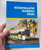 Book - Tatra RT6N1 Tram - Nizkopodlazni Tramvaje Tsjechisch, Ophalen of Verzenden, Nieuw, Tram