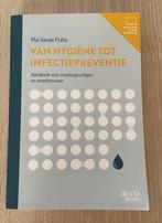 Van hygiëne tot infectiepreventie - boek verpleegkunde, Boeken, Studieboeken en Cursussen, Ophalen, Zo goed als nieuw, Hoger Onderwijs