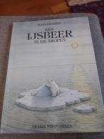 Een ijsbeer in de tropen, Ophalen of Verzenden, Zo goed als nieuw, Hans de beer