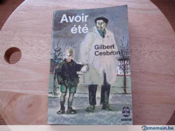 Avoir été, Gilbert Cesbron, Livres, Enlèvement, Utilisé