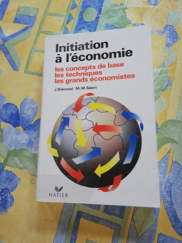 Initiation à l'économie. J. Bremond. M. M. Salort  beschikbaar voor biedingen