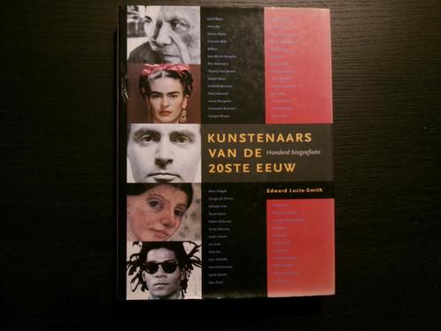 Kunstenaars van de 20ste eeuw   -Edward Lucie-Smith-, Boeken, Kunst en Cultuur | Beeldend, Ophalen of Verzenden