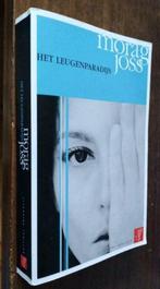 Het leugen paradijs (Morag Joss). Literaire thriller., Comme neuf, Pays-Bas, Enlèvement ou Envoi, Morag Joss