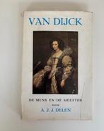 Van Dijck, De mens en de meester, A.J.J. Delen, Ophalen of Verzenden, Gelezen, Schilder- en Tekenkunst