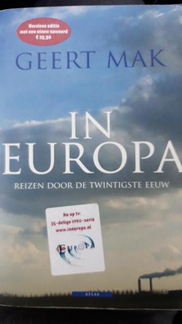 Geert Mak - In Europa, Enlèvement ou Envoi, Geert Mak, Comme neuf