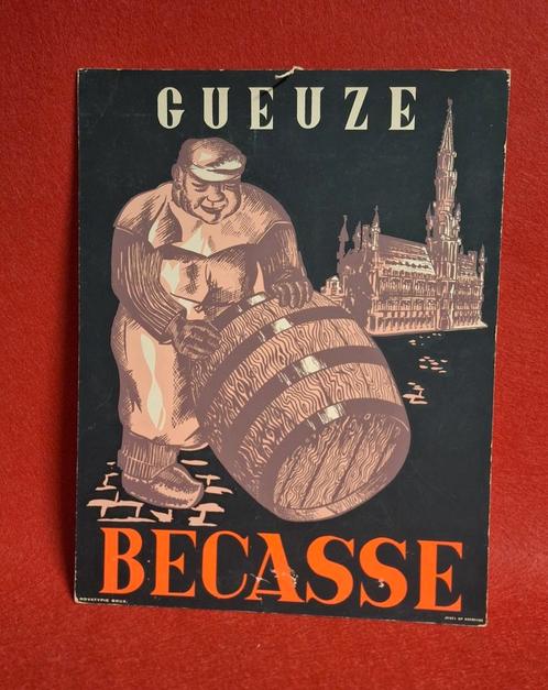 Café reclame bord 1967 Gueuze Becasse Brussel, Verzamelen, Merken en Reclamevoorwerpen, Gebruikt, Reclamebord, Ophalen of Verzenden