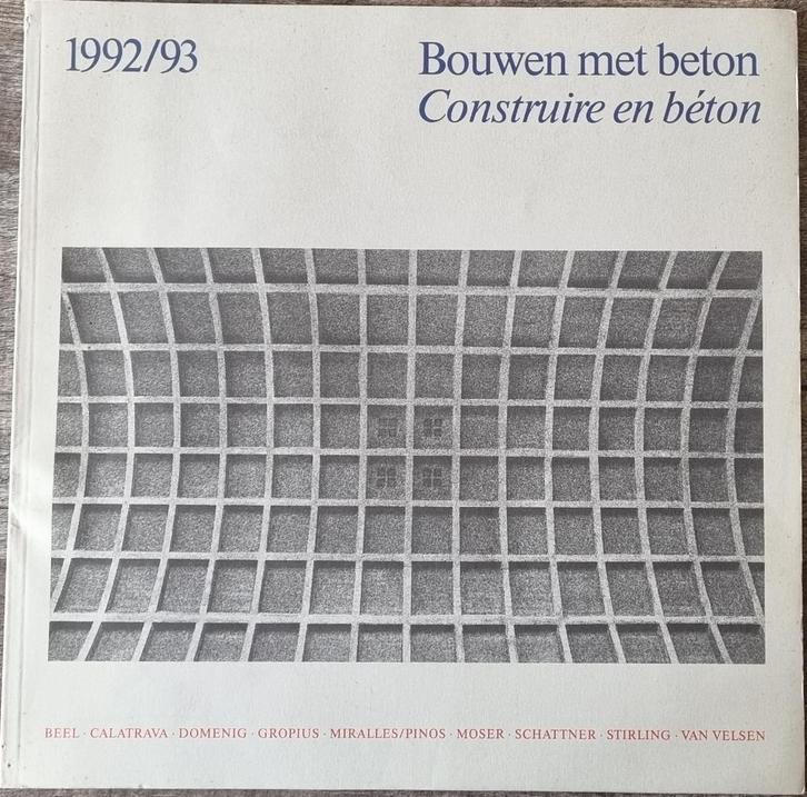 Bouwen met beton / Construire en béton 3, Boeken, Kunst en Cultuur | Architectuur, Zo goed als nieuw, Ophalen of Verzenden
