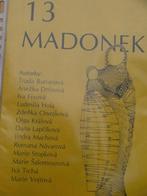 13 MADONEK: Truda Burianova, Iva Fixova, Olga Kralova;, ...., Ophalen of Verzenden, Zo goed als nieuw, Overige typen