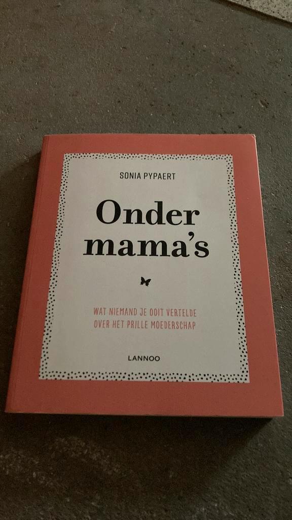 Sonia Pypaert - Onder mama's, Livres, Grossesse & Éducation, Enlèvement