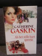 Catherine Gaskin - Als het stille hart spreekt, Boeken, Ophalen of Verzenden, Zo goed als nieuw