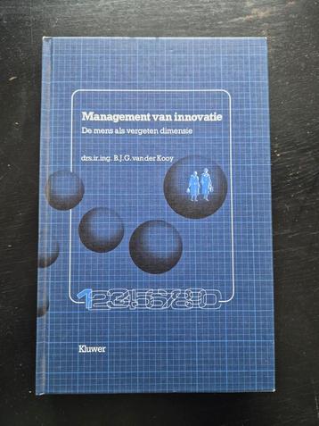 Management van innovatie de mens als vergeten dimensie.  beschikbaar voor biedingen