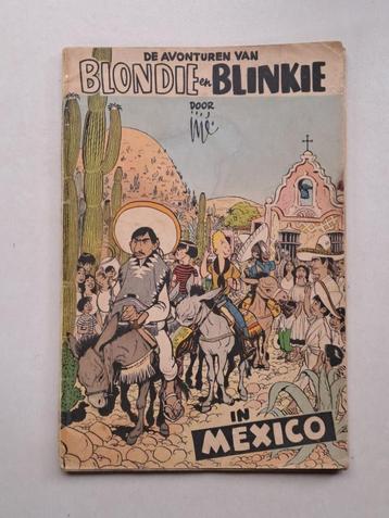 Blondie & Blinkie, in Mexico, 1ste druk, goede staat