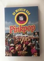 De wereld van Pinkpop, Ophalen of Verzenden