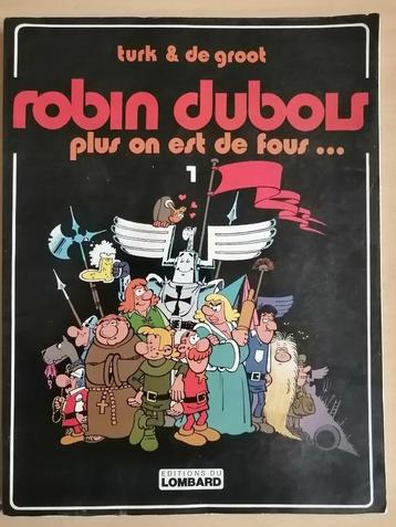 BD Robin Dubois 1. Plus on est de fous de De Groot et Turk  beschikbaar voor biedingen