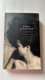 Karin Slaughter - Onzichtbaar, Boeken, Ophalen of Verzenden, Gelezen, Karin Slaughter
