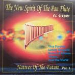 El Sikuri ‎– The New Spirit Of The Pan Flute ( Panfluit ), Cd's en Dvd's, Ophalen of Verzenden