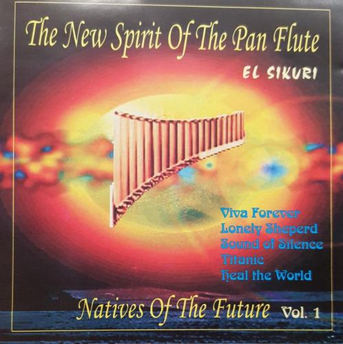 El Sikuri ‎– The New Spirit Of The Pan Flute ( Panfluit ), Cd's en Dvd's, Cd's | Instrumentaal, Ophalen of Verzenden