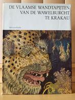 De Vlaamse wandtapijten van de Wawelburcht te Krakau, Ophalen of Verzenden, Zo goed als nieuw, Schilder- en Tekenkunst