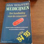Wolffers - Medicijnen '94-'95, Boeken, Ophalen of Verzenden, Gelezen, Wolffers