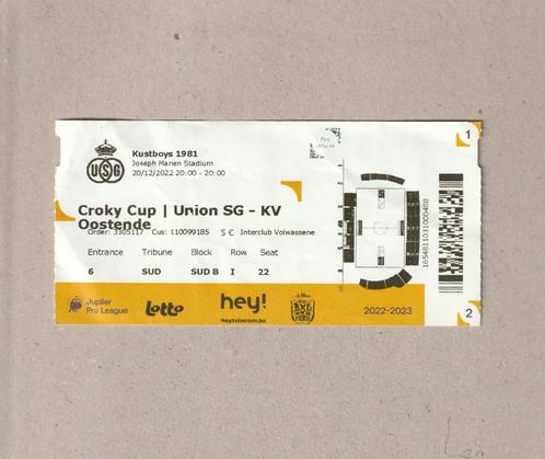 Royale Union - KV Oostende : ticket Croky Cup 20/12/2022, Collections, Articles de Sport & Football, Utilisé, Autres types, Enlèvement ou Envoi