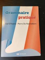 Grammaire Pratique- Steff D'haene et Pierre De Rammelaere, Boeken, Overige uitgevers, Frans, Ophalen of Verzenden, Zo goed als nieuw