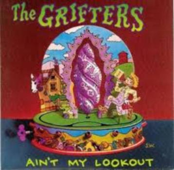 GRIFTERS : Ain't my lookout