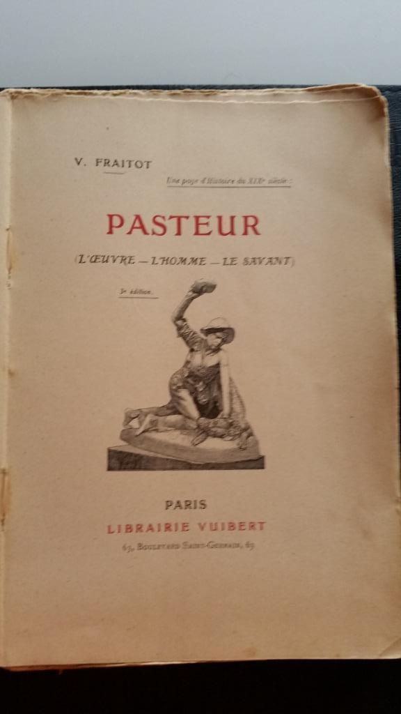 Oud boek PASTEUR XIX eeuw, Antiek en Kunst, Antiek | Boeken en Manuscripten, Ophalen of Verzenden