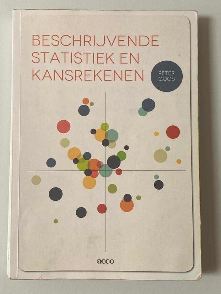 Beschrijvende Statistiek en Kansrekenen – Peter Goos (ACCO), Boeken, Studieboeken en Cursussen, Gelezen, Hoger Onderwijs, Ophalen of Verzenden