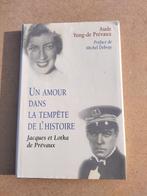 Un amour dans la tempête de l'histoire, Boeken, Oorlog en Militair, A. Yun-de Prévaux, Ophalen of Verzenden, Algemeen, Tweede Wereldoorlog