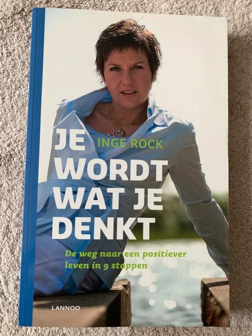 Inge Rock - Je wordt wat je denkt - spiritualiteit, Livres, Psychologie, Enlèvement ou Envoi