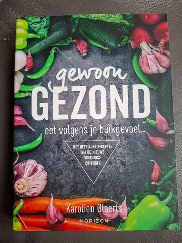 Gewoon gezond. Eet volgens je buikgevoel beschikbaar voor biedingen
