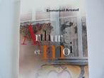 Emmanuel Arnaud - Arthur Et Moi [Livre], Comme neuf, Enlèvement ou Envoi, Emmanuel Arnaud, Fiction