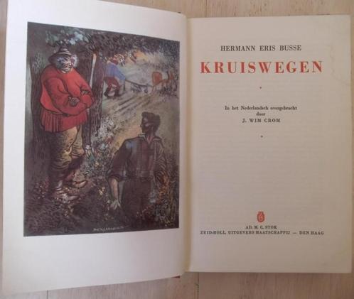 Kruiswegen - Prof. Dr. Hermann Eris Busse (1943), Livres, Romans, Enlèvement ou Envoi