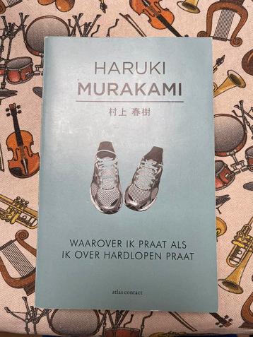 Waarover ik praat als ik over hardlopen praat - Murakami