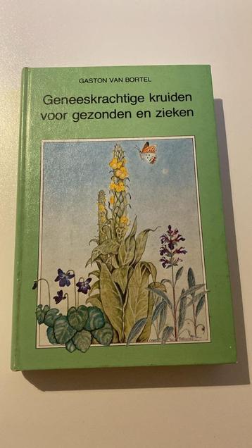 Boek - Geneeskrachtige kruiden voor gezonden en zieken - Har beschikbaar voor biedingen