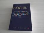 LES ÉCUREUILS DE CENTRAL PARK SONT TRISTES LE LUNDI PANCOL, Livres, Comme neuf, Europe autre, Enlèvement ou Envoi, Katherine Pancol