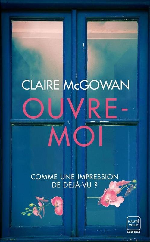 Thriller psychologique de Claire McGowan, Livres, Thrillers, Comme neuf, Belgique, Enlèvement ou Envoi